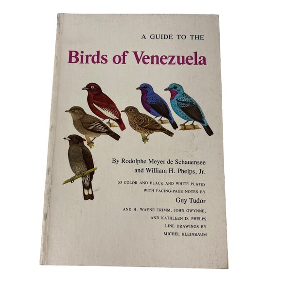 Schauensee & Phelps  A Guide to the Birds of Venezuela paperback 1978 Princeton - Picture 1 of 7